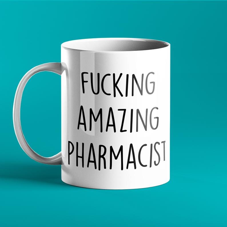 Fucking Amazing Pharmacist Mug - Prickly Cards