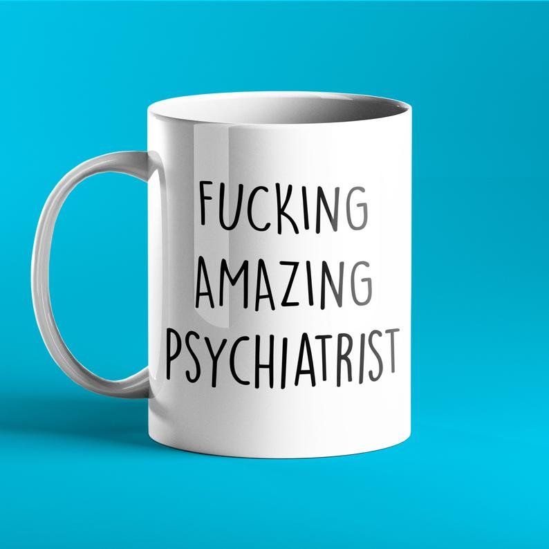 Fucking Amazing Psychiatrist Mug - Prickly Cards