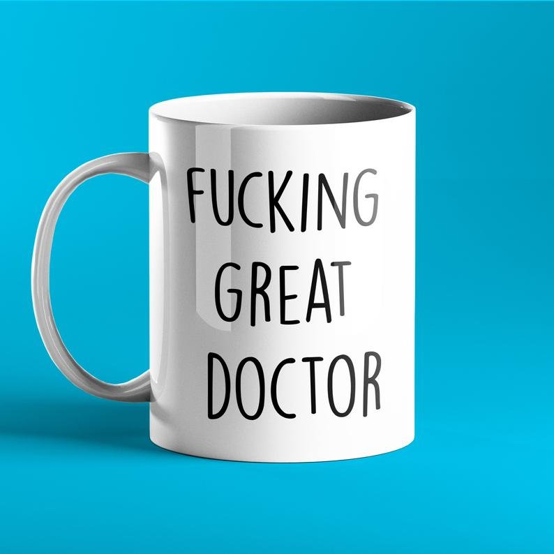 Fucking Great Doctor Personalised Mug - Prickly Cards - Doctor - Doctor_Mug