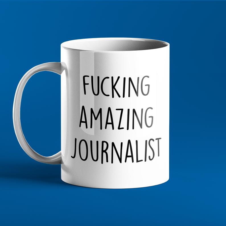 Fucking Amazing Journalist Mug
