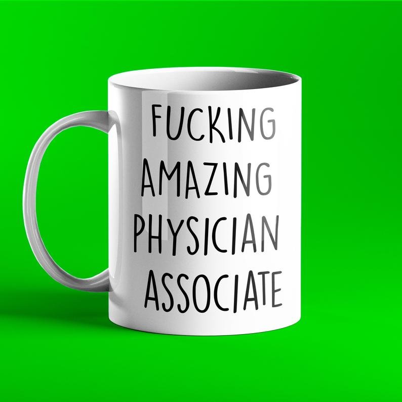 Fucking Amazing Physician Associate Mug - Prickly Cards