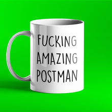 Load image into Gallery viewer, Fucking Amazing Postman Mug