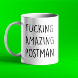 Fucking Amazing Postman Mug