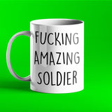Fucking Amazing Soldier Personalised Mug