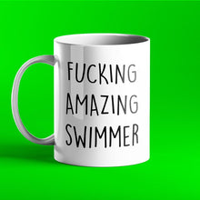 Load image into Gallery viewer, Fucking Amazing Swimmer Personalised Mug