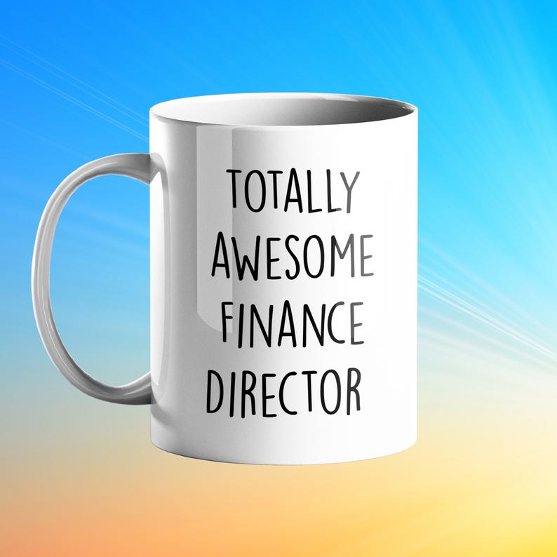 Totally Awesome Finance Director Personalised Gift Mug - Prickly Cards