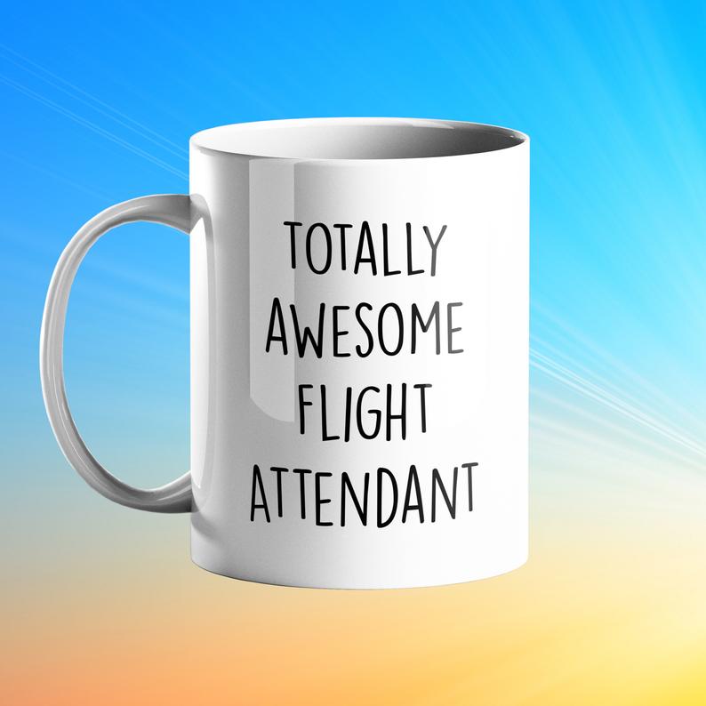 Totally Awesome Flight Attendant Personalised Gift Mug - Prickly Cards