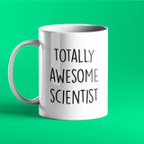 Totally Awesome Scientist Personalised Gift Mug