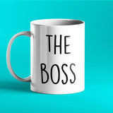 The Boss - Funny Personalised Mug