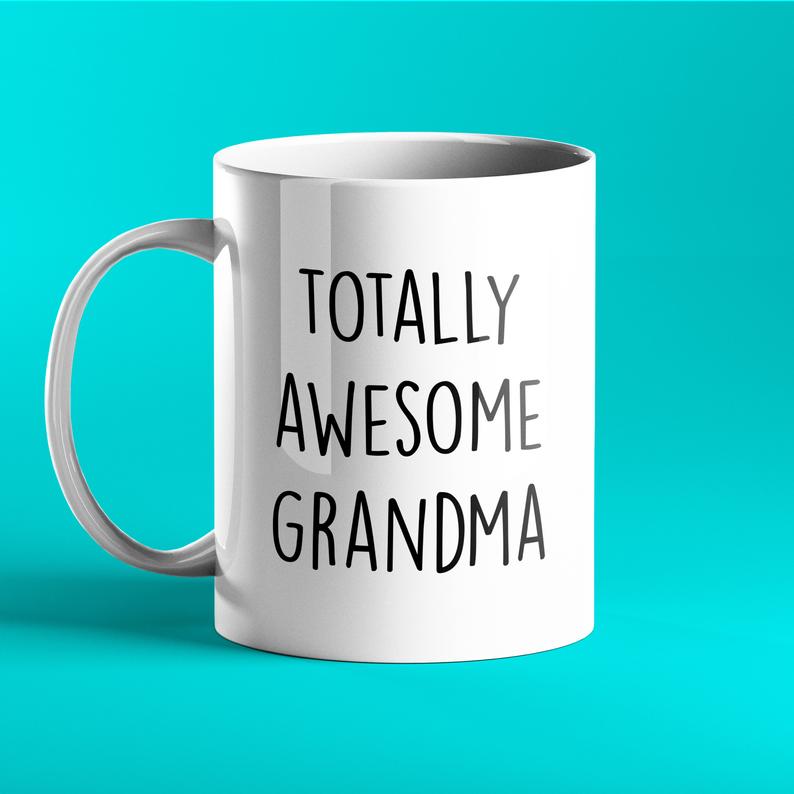 Totally Awesome Grandma Personalised Gift Mug - Prickly Cards