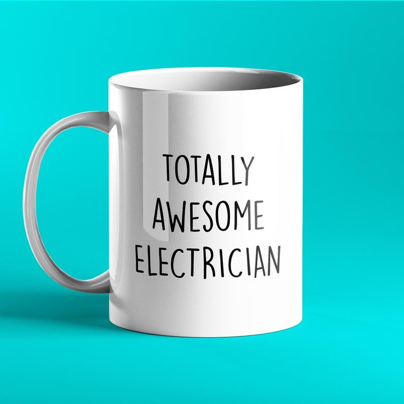 Totally Awesome Electrician Personalised Gift Mug - Prickly Cards