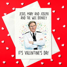 Load image into Gallery viewer, Jesus, Mary, Joseph and the wee Donkey - it&#39;s Valentines day - Funny Line Of Duty Valentine&#39;s Day Card (A6)