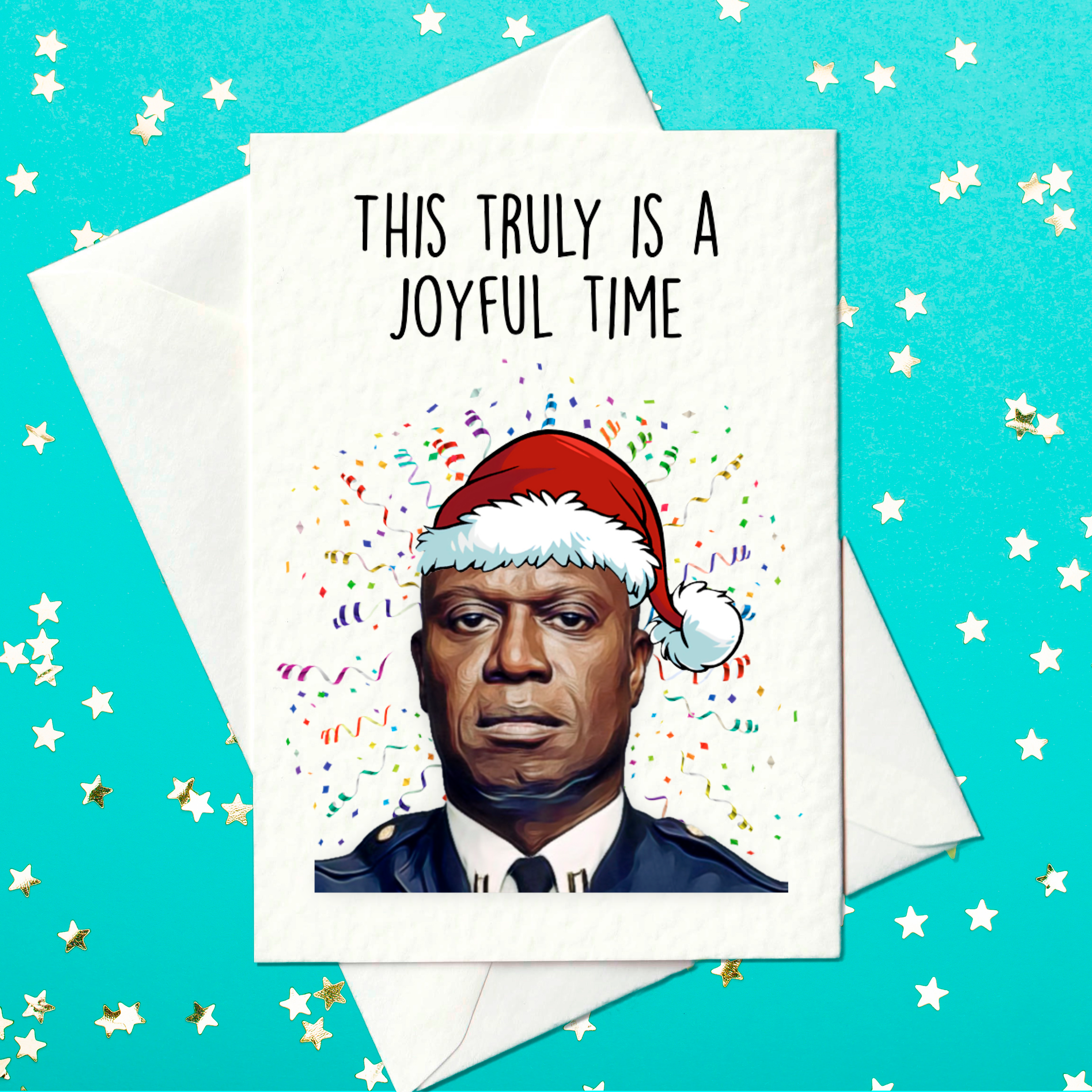 Captain Holt Christmas Card Brooklyn Nine-Nine – This truly is a joyful time