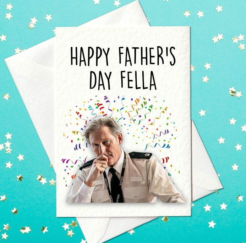 Line of Duty Father's Day card fella Hastings