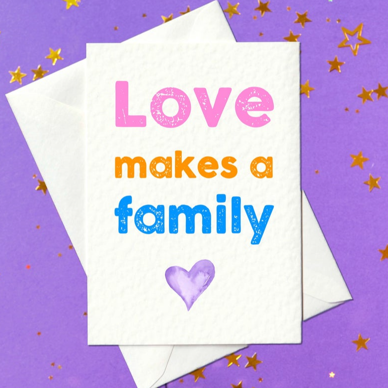 Love makes a family cute adoption card for parents