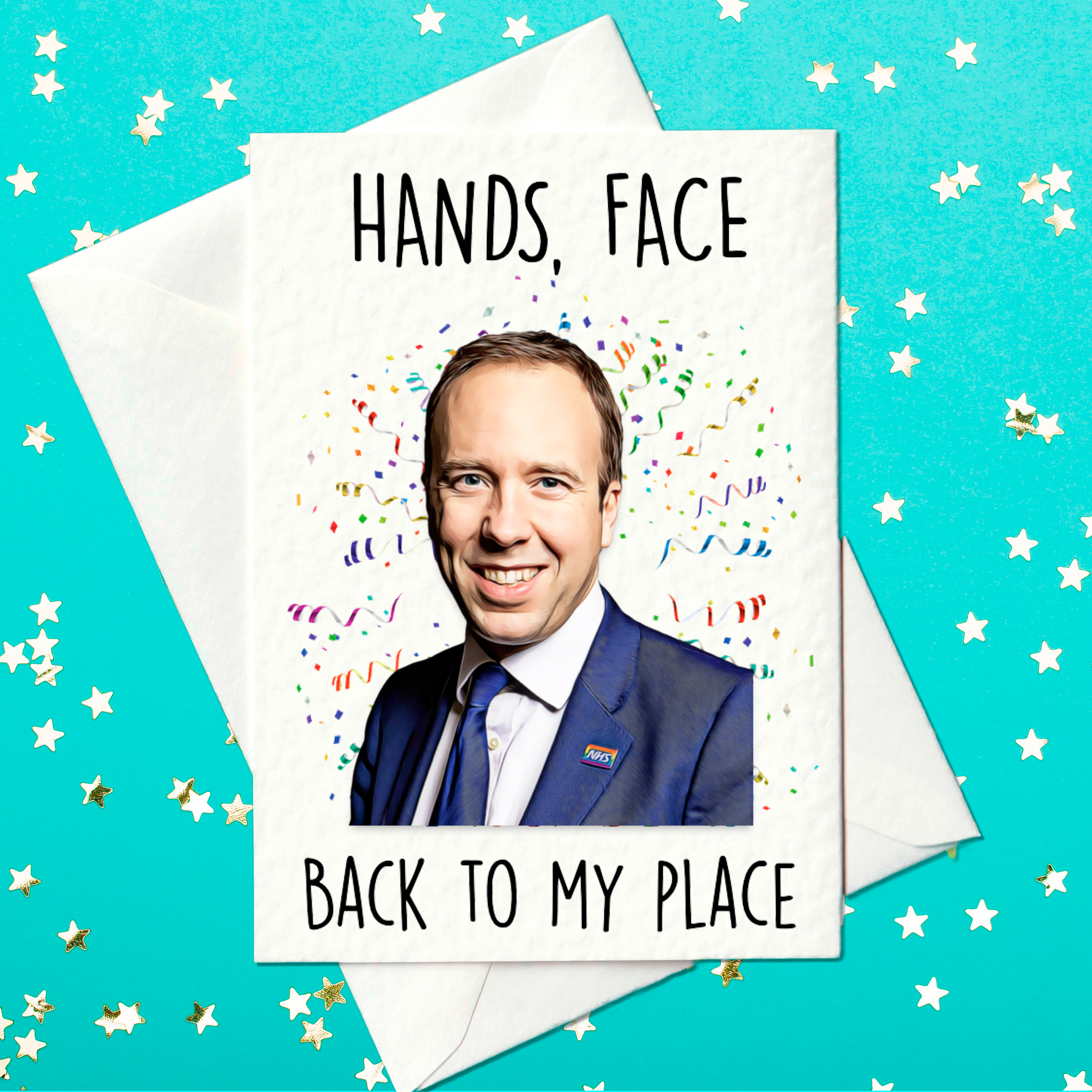 Funny Matt Hancock Birthday Card - Hands, Face, Back to My Place