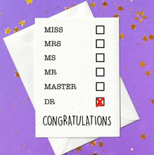 Load image into Gallery viewer, Miss, Mrs, Ms, Mr, Master, Doctor - Congratulations Card