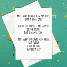 Load image into Gallery viewer, Not Every Flower.....Funny Poem Card