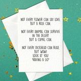 Not Every Flower... Funny Poem Card (A6)