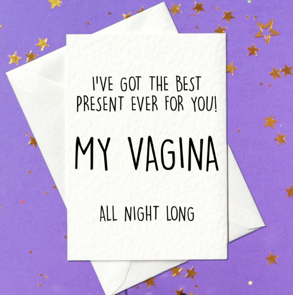 I've got the best present ever for you. My Vagina. All night long