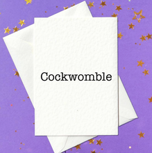 Load image into Gallery viewer, Cockwomble - Rude, Funny Birthday Card