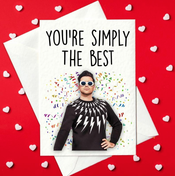 PRINT AT HOME - You're Simply The Best - David Rose, Schitt's Creek Valentine's Day Card