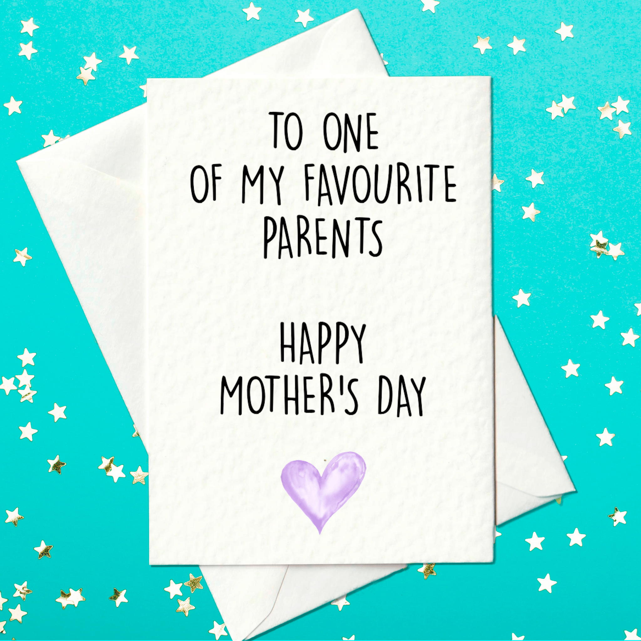 To one of my favourite parents - Happy Mother's Day card