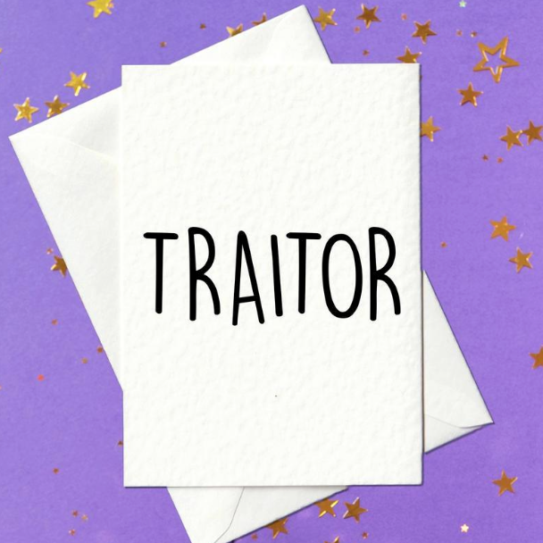 Traitor - Funny Leaving Card